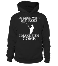 fishing shirt- so good with my rod 