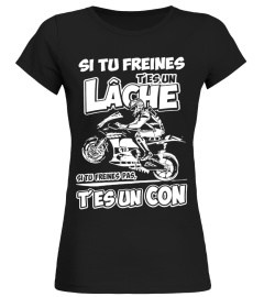 Motard-Si tu Freines T'es un Lâche