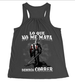 LO QUE NO ME MATA DEBERÍA CORRER