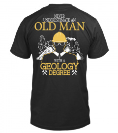 Old man with a Geology Degree