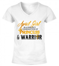 April girl is a perfect combination of Princess & Warrior