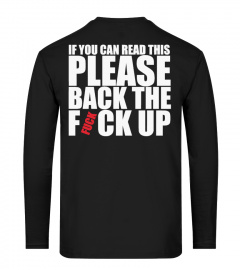 BACK THE FVCK UP - Motorcycle T Shirts