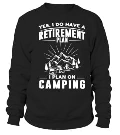 I Plan On Camping