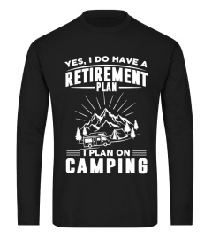 I Plan On Camping