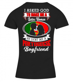 God sent me portuguese boyfriend Shirt