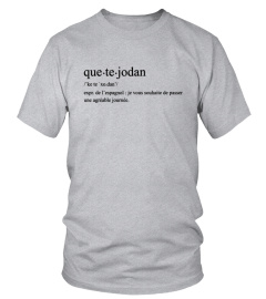 Definition que.te.jodan