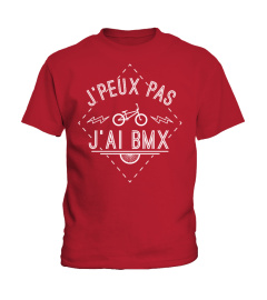 J'PEUX PAS J'AI BMX