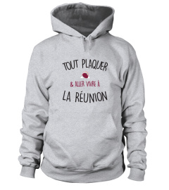 Tout plaquer Réunion