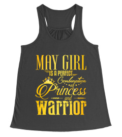 May girl is perfect combination of Princess and Warrior