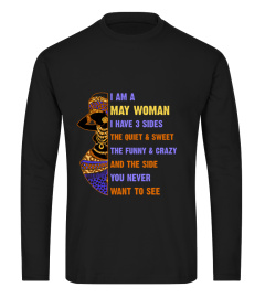 May woman have 3 sides you never want to see