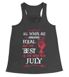 All women are created equal but only the best are born in July