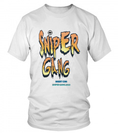 SNIPER GANG 2019 T-SHIRT