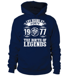 40Y - LIFE BEGINS AT  FORTY 1977 THE BIRTH OF LEGENDS