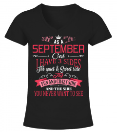September girl have 3 sides you never want to see
