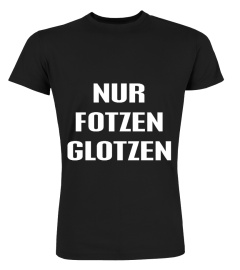 Nur Fotzen glotzen Festival Design