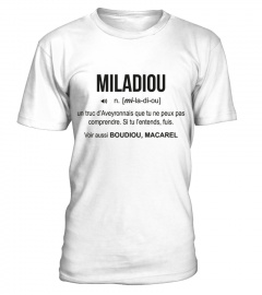 Miladiou - Définition Aveyron 