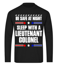 Lieutenant Colonel T-Shirt - Be Safe at Night!