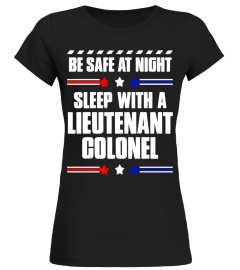 Lieutenant Colonel T-Shirt - Be Safe at Night!