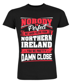 FROM NORTHERN IRELAND YOU'RE PRETTY