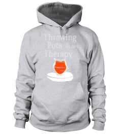 Throwing Pots is my Therapy T Shirt