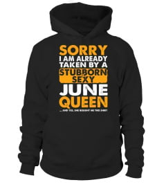 Christmas Gift Stubborn June Queen