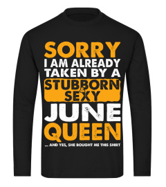 Christmas Gift Stubborn June Queen