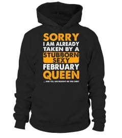 Christmas Gift Stubborn February Queen