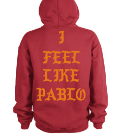 I FEEL LIKE PABLO - STRENG LIMITIERT