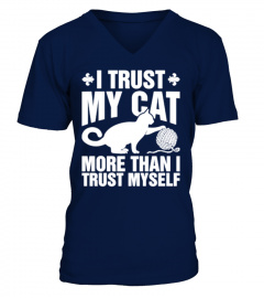 [T Shirt]3-I Trust My Cat More Than I Tr