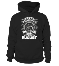 An Old Man Who Was Born In August Shirt