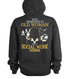 Old woman with a Social Work Degree