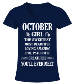 OCTOBER GIRL  SWEETEST MOST BEAUTIFUL