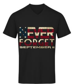 September 11th Shirt Never Forget 9/11