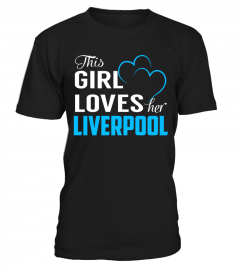 This Girl Loves her LIVERPOOL