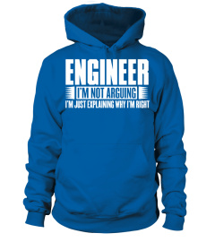 Engineer - 'I'm not arguing' T-shirt