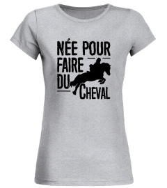 Née pour faire du Cheval