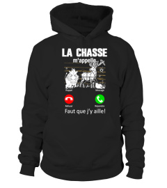 La Chasse M'appelle tee shirt humour