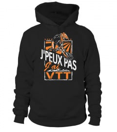 J'PEUX PAS , J'AI VTT - V3