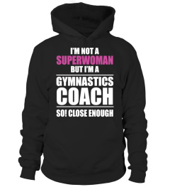 SUPERWOMAN GYMNASTICS COACH