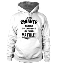 JE SUIS CHIANTE MAIS VOUS NE...