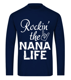 ROCKIN' THE NANA LIFE