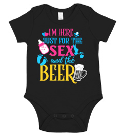 Gender Reveal Tshirt Im Here Just For T