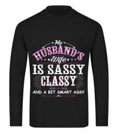 MY HUSBAND'S WIFE IS SASSY CLASSY