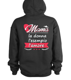 MAMA LA DONA L'EEMPIO L'AMORE