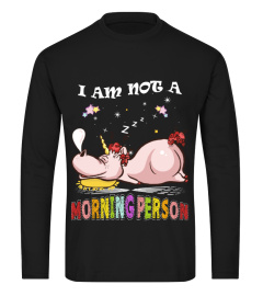 I AM NOT A MORNING PERSON.