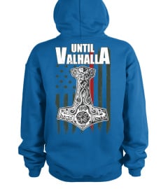 UNTIL VALHALLA