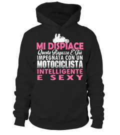 MI DISPIACE QUESTA RAGAZZA E GIA IMPEGNATA CON UN MOTOCICLISTA INTELLEGENTE E SEXY T-SHIRT