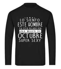 LO SIENTO ESTA CHICA UN HOMBRE DE OCTUBRE SUPER SEXY T-SHIRT