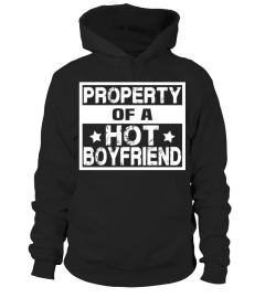 PROPERTY OF A HOT BOYFRIEND