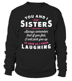 YOU AND I ARE SISTERS